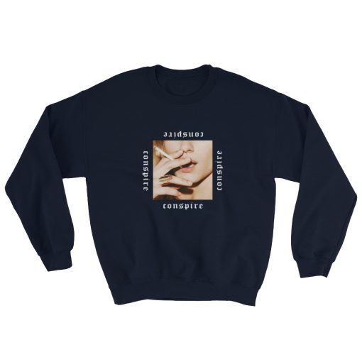 Conspire Sweatshirt
