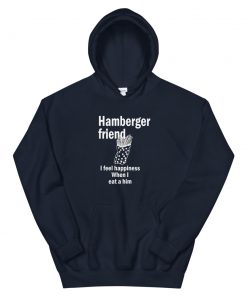 hamberger friend Hooded Sweatshirt
