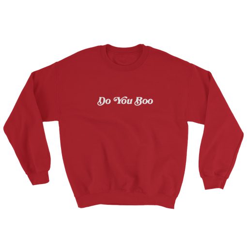 Do You Boo Sweatshirt