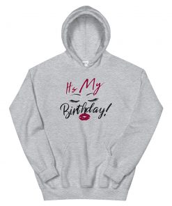 It’s My Birthday Eyelash Lips Hooded Sweatshirt