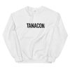 Tanacon Unisex Sweatshirt