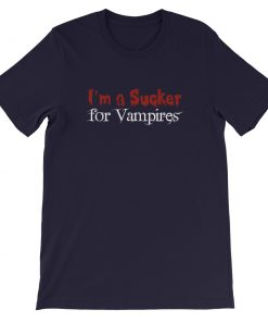 I’m A Sucker For Vampires Short-Sleeve Unisex T-Shirt