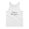 keep up don’t give up Tank top