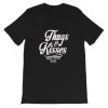 thugs and kisses Short-Sleeve Unisex T-Shirt