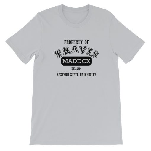 Property of Travis Maddox Short-Sleeve Unisex T-Shirt