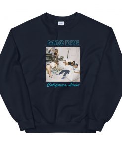 Mac Dre California Livin Sweatshirt