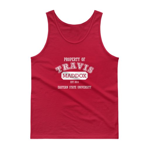 Property of Travis Maddox Tank top