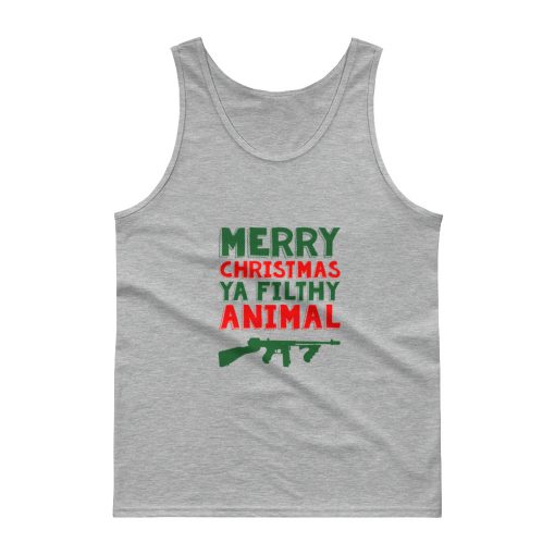 Merry Christmas Ya Filthy Animal Guns Tank top