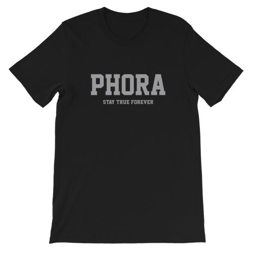 Phora Stay true Forever Short-Sleeve Unisex T-Shirt