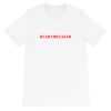 Heartbreaker Short-Sleeve Unisex T-Shirt