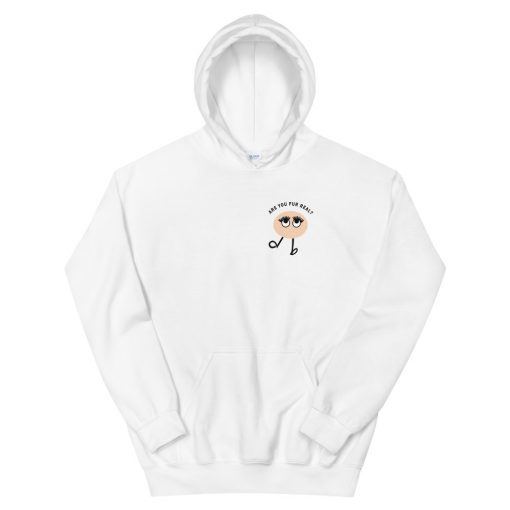 are you fur real Unisex Hoodie