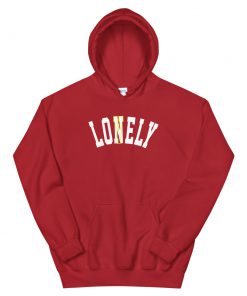 Lonely Lovely Unisex Hoodie