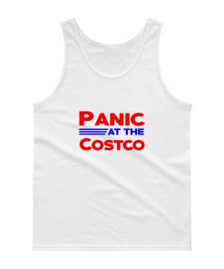 Panic At The Costco Tank top