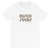 Disco Sucks Short-Sleeve Unisex T-Shirt