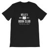 Belle’s Since 1991 Book Club Short-Sleeve Unisex T-Shirt