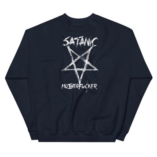 Satanic Motherfucker Unisex Sweatshirt