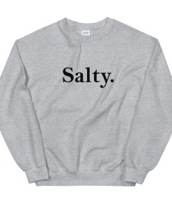 Salty Unisex Sweatshirt