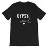 Gypsy Soul Short-Sleeve Unisex T-Shirt
