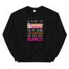 If You Don’t See Dunkin Donuts Quote Unisex Sweatshirt