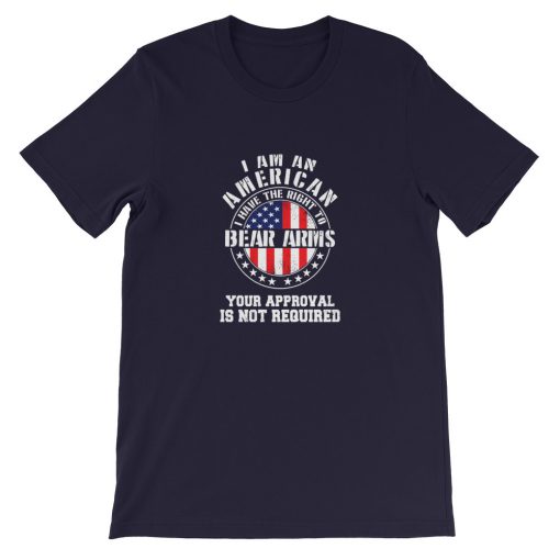 I Am An American Bear Arms Short-Sleeve Unisex T-Shirt
