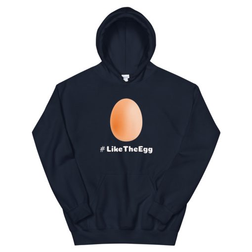 #Like the Egg Unisex Hoodie