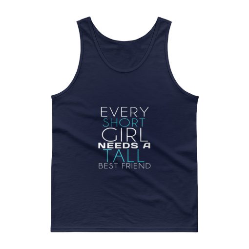 every tall girl best friend BFF 01 couple Tank top