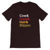 Into The Woods Cow Cape Hair Slipper Short-Sleeve Unisex T-Shirt
