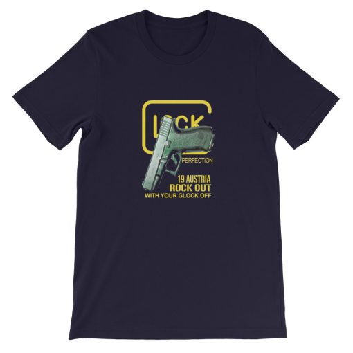 Glock 19 Austria Rock Out Gun Short-Sleeve Unisex T-Shirt