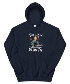 Just a girl with her in love Jon Bon Jovi Unisex Hoodie