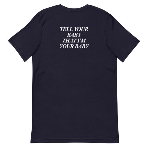 I Bet On Losing Dogs Tell Your Baby Short-Sleeve Unisex T-Shirt