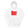 Rebel Rebel Unisex Hoodie