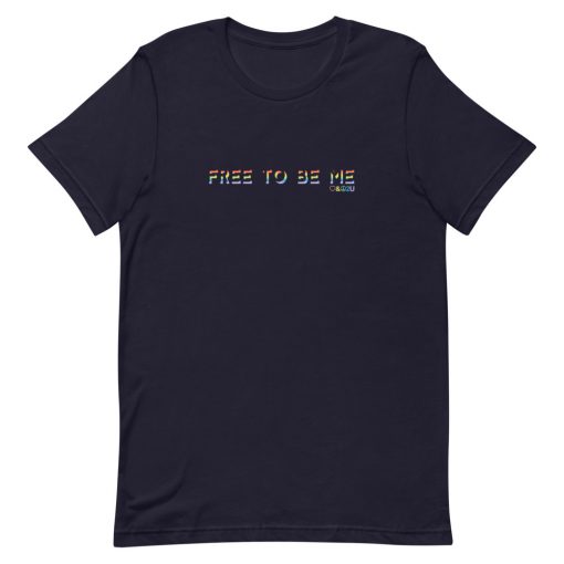 Free To Be Me Short-Sleeve Unisex T-Shirt