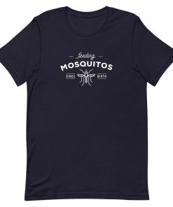 Bee Feeding mosquitos since birth Short-Sleeve Unisex T-Shirt
