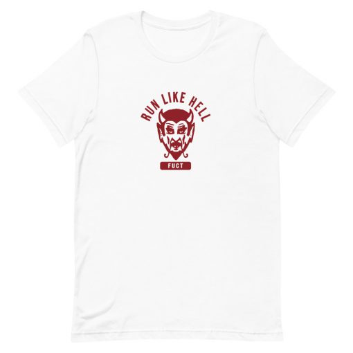 Run Like Hell Fuct Short-Sleeve Unisex T-Shirt