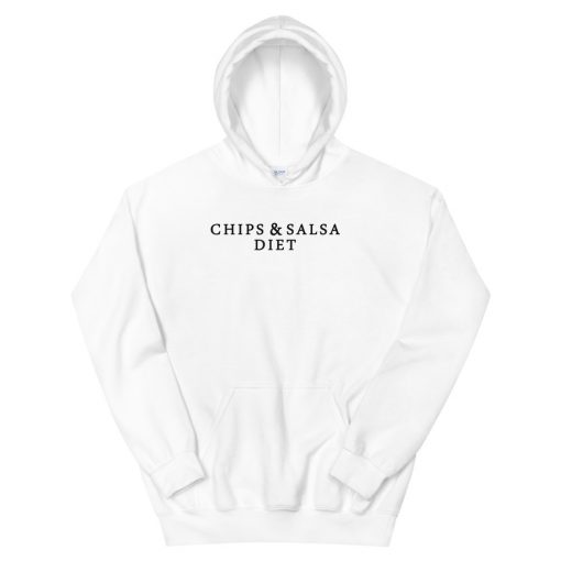 Chips And Salsa Diet Unisex Hoodie