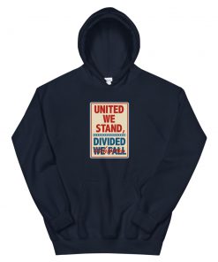 United We Stand the Late Show Stephen Colbert Unisex Hoodie