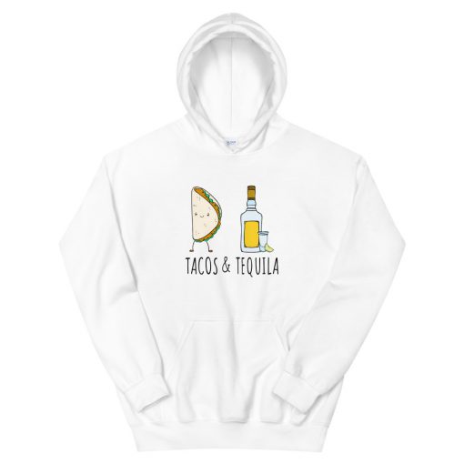 Tacos And Tequila Lover Unisex Hoodie