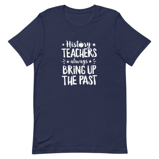 History Teacher Short-Sleeve Unisex T-Shirt