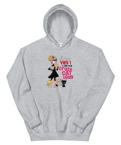 Yes I am the crazy cat lady Unisex Hoodie