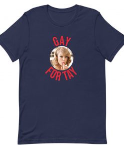 Taylor Swift Gay For Tay Short-Sleeve Unisex T-Shirt