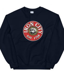 Vintage Iron City Est 1758 Unisex Sweatshirt