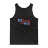 Joe and the Hoe Election Tank top