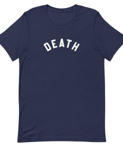 Death Short-Sleeve Unisex T-Shirt