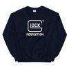 Glock Perfection Unisex Sweatshirt