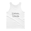 Listen Linda Tank top
