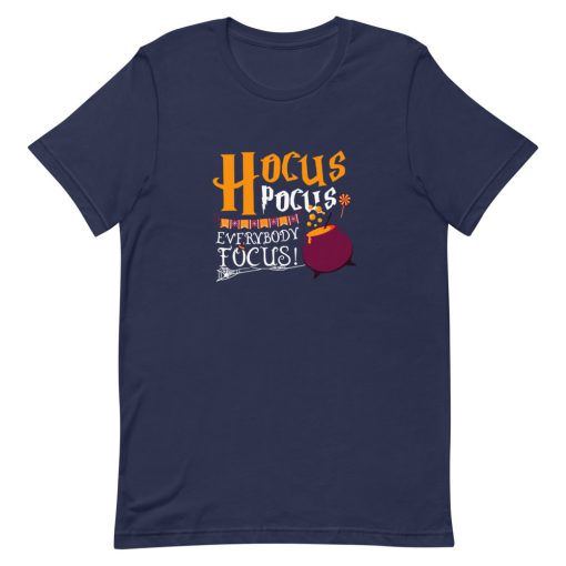 Hocus Pocus Everybody Focus Short-Sleeve Unisex T-Shirt