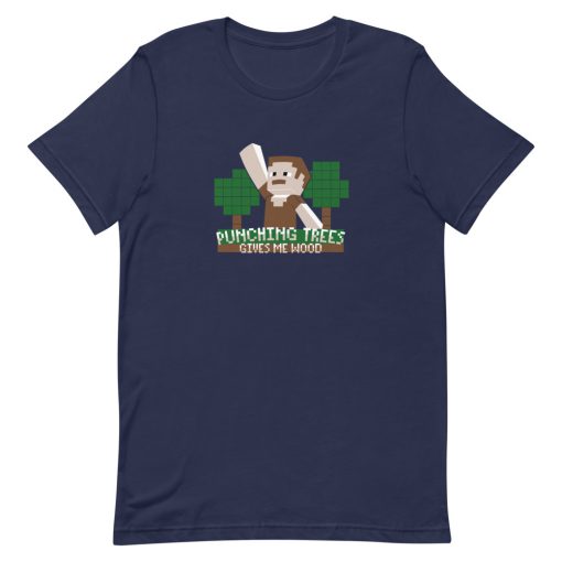 Punching Trees Gives Me Wood Short-Sleeve Unisex T-Shirt