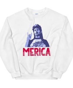 Funny Merica Joe Dirt Sweatshirt