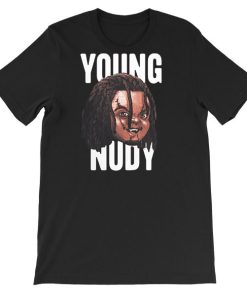 Young Nudy Merch T Shirt