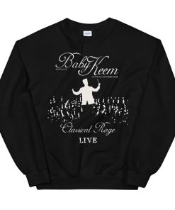 Classical Rage Baby Keem Live Concert Sweatshirt
